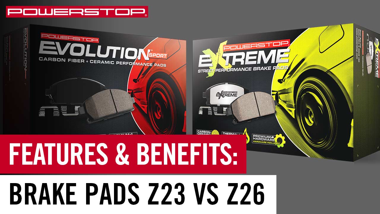 Differences between Power Stop Z23 And Z26 Brake Pads?