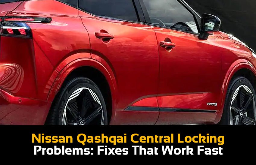 Nissan Qashqai Central Locking Problems