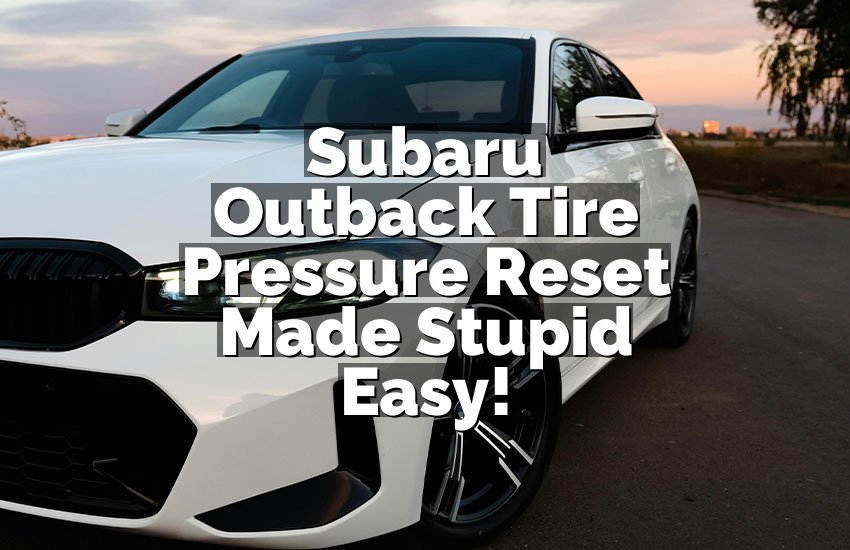 Subaru Outback Tire Pressure Reset Made Stupid Easy!