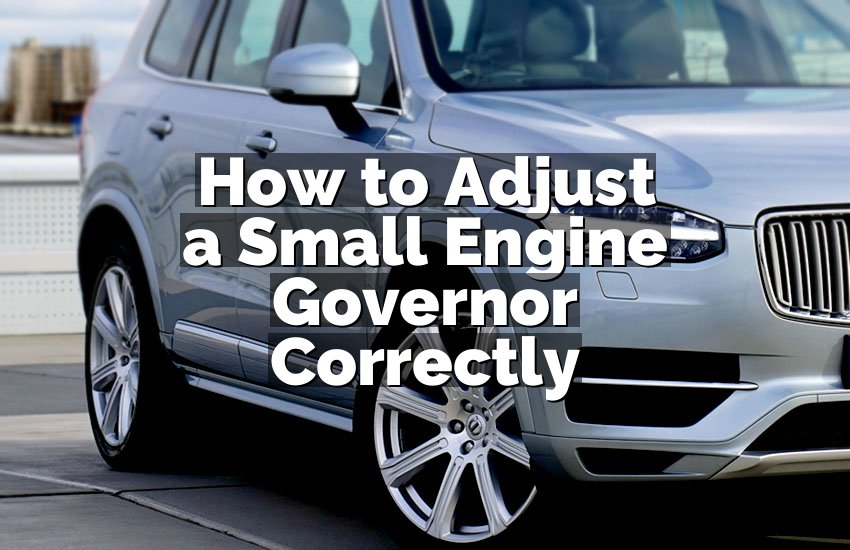 How to Adjust a Small Engine Governor Correctly