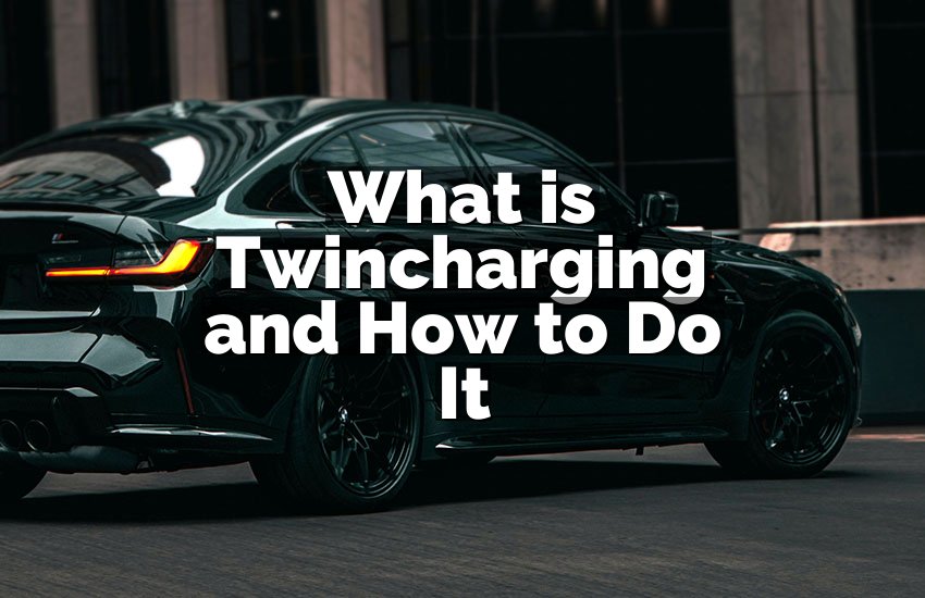 What is Twincharging and How to Do It